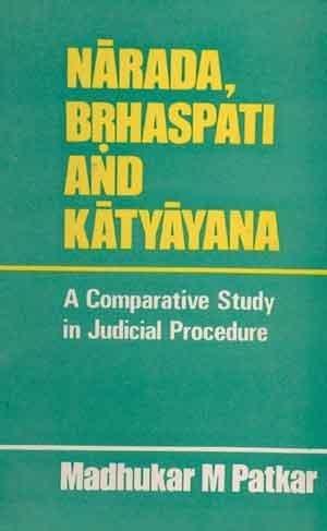 Narada, Brhaspati & Katyayana