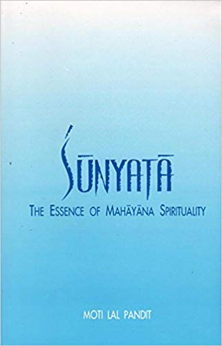 Sunyata: The Essence of Mahayana Spirituality