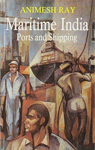 Maritime India : Ports And Shipping
