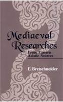 Medieval Researches, 2 Vols.