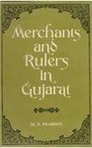 Merchants And Rulers In Gujarat