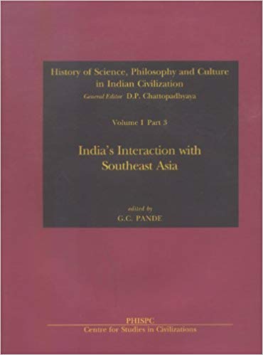 The Golden Chain Of Civilizations: Indic, Iranic, Semitic And Hellenic Up To C. 600 Bc Vol. I, Part 4) Sec. 2 History Of Science, Philosophy And Culture In Indian Civilization: 