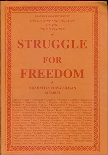 The History of the Culture of the Indian People, The Struggle for Freedom, Vol. 11