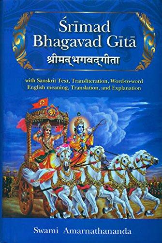 Srimad Bhagavad Gita: with Sanskrit Text, Transliteration, Word-to-word English meaning, Translation, and Explanation