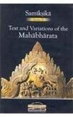 Text and Variations of the Mahabharata: Contextual, Regional and Performative Traditions,(Samiksika Series, no. 2)