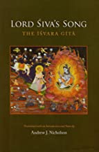 Lord Siva's Song The Isvara Gita 