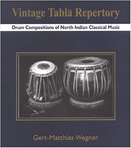 Vintage Tabla Repertory Drum Compositions of North Indian Classical Music 