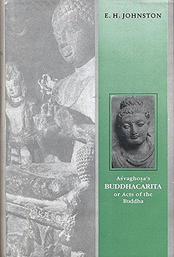  Buddhacarita or Acts of the Buddha by Asvaghosa