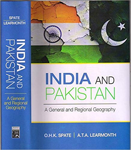India And Pakistan A General And Regional Geography 