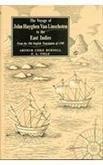 The Voyage Of John Huyghan Van Linschoten To The East Indies