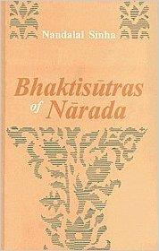 Bhaktisutras Of Narada