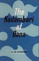 The Kadambari Of Bana