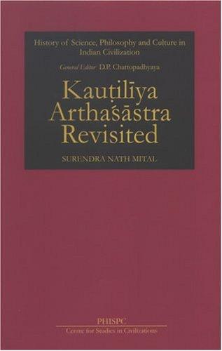 Kautiliya Arthasastra Revisited