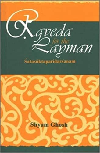 Rgveda for the Layman  Satasuktaparidarsanam