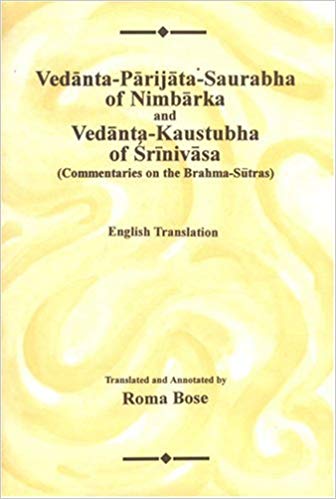 Vedanta-Parijata-Saurabha Of Nimbarka And Vedanta-Kaustubha Of Srinivasa (Commentaries On The Brahma-Sutras), 3 Vols Set