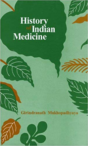 History Of Indian Medicine, 3 Vols.