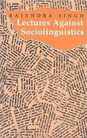 Lectures Against Sociolinguistics
