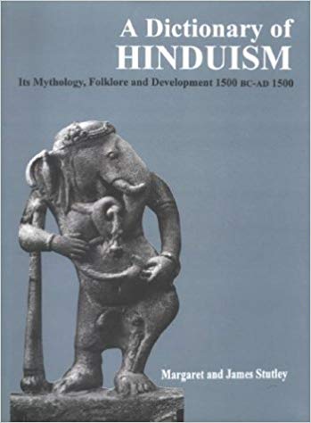 A Dictionary Of Hinduism:    ( Its Mythology, Folkfore And Development 1500 Bc-Ad 1500 )