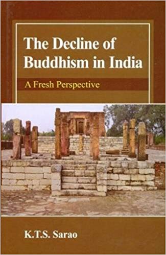 The Decline of Buddhism in India 