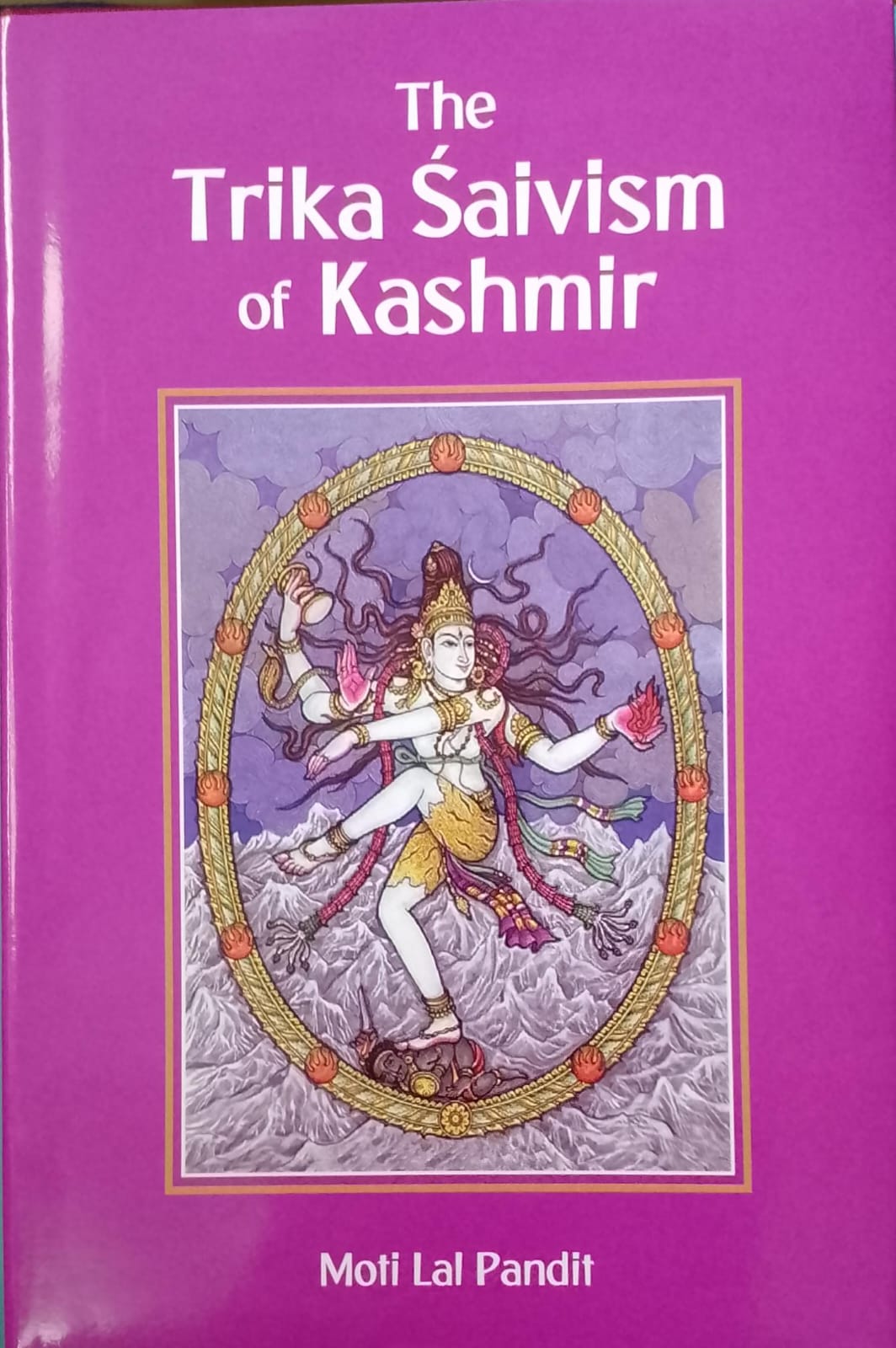 The Trika Saivism of Kashmir