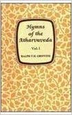 Hymns Of The Atharvaveda: Translated With A Popular Commentary, 2 Vols