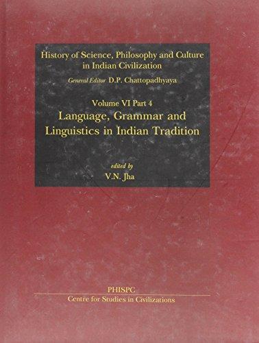 Language, Grammar And Linguistics in Indian Tradition 