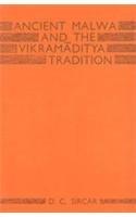 Ancient Malwa And The Vikramaditya Tradition