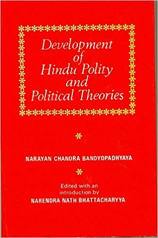 Development Of Hindu Polity And Political Theories