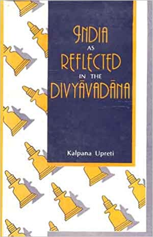 India As Reflected In The Divyavadana