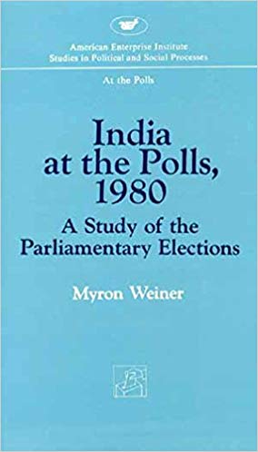 India At The Polls, 1980: A Study Of The Parliamentary Elections