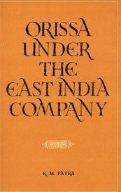 Orissa Under the East India Company