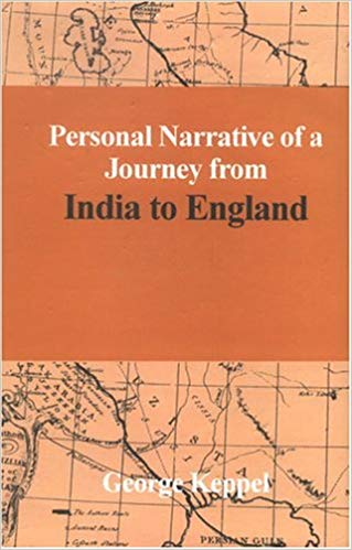 Personal Narrative Of A Journey From India To England , 2 Vols
