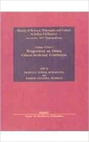 Perspectives On Orissa Cultural-Intellectual Contributions  Vol. VI, Part 7