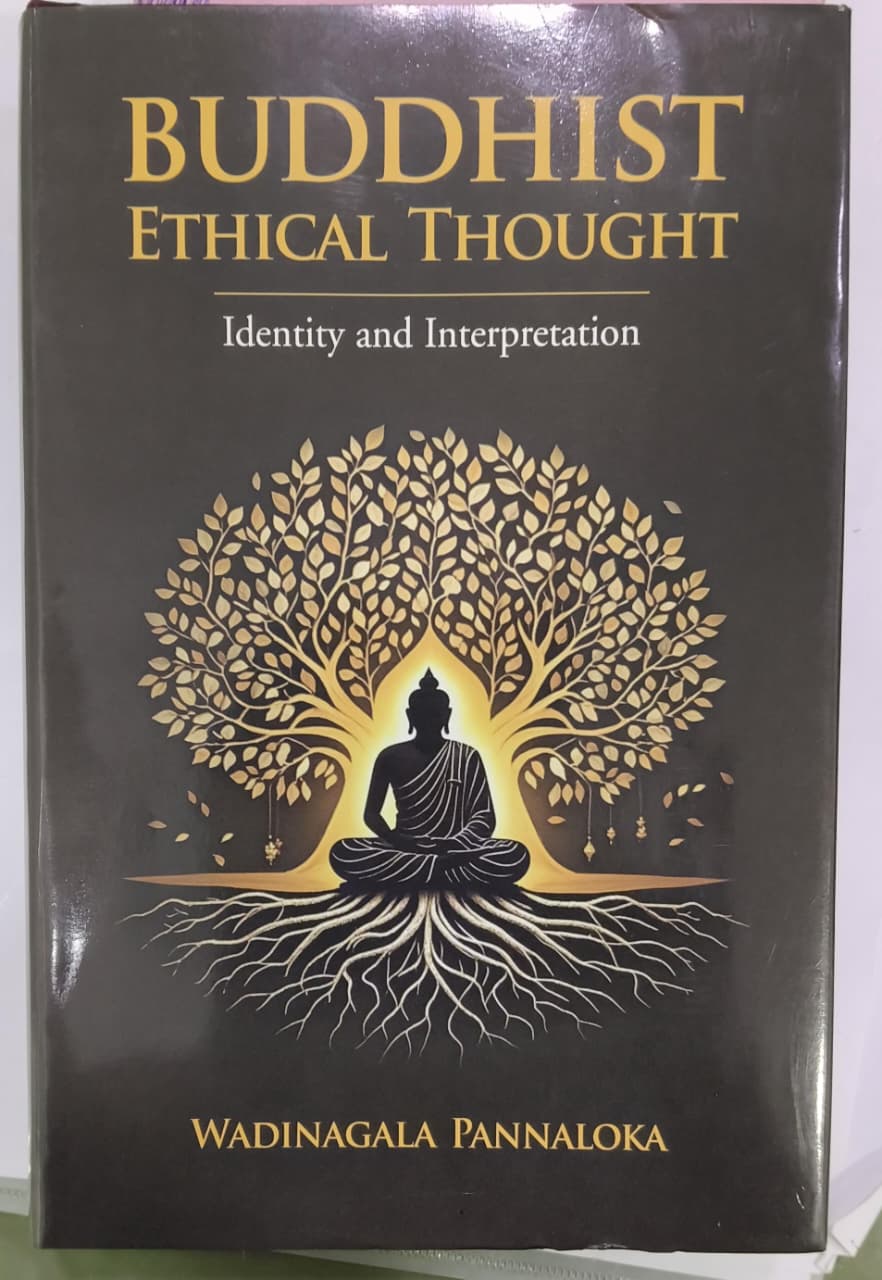 Buddhist Ethical Thought: Identity and Interpretation