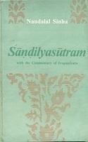 Sandilyasutram With The Commentary of Svapnesvara 