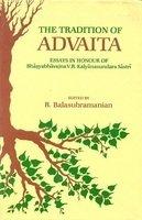 The Tradition Of Advaita