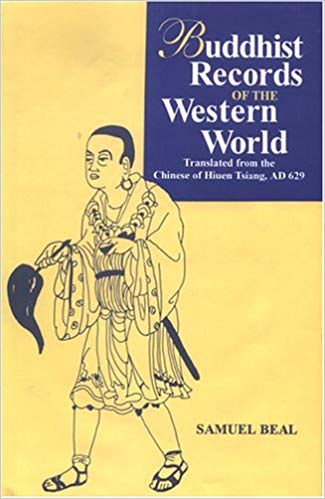 Si-Yu-Ki:  Buddhist Records Of The Western World: Translated From The Chinese Of Hiuen  Tsiang, Ad 629