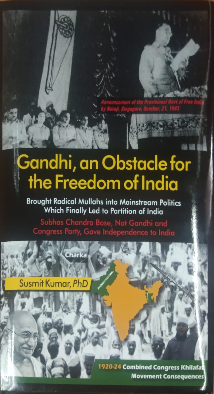 Gandhi, an Obstacle for the Freedom of India