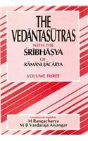 The Vedantasutras with the Sribhasya of Ramanujacarya, Vol. III