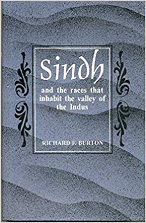 Sindh And The Races That Inhabit The Valley of The India 