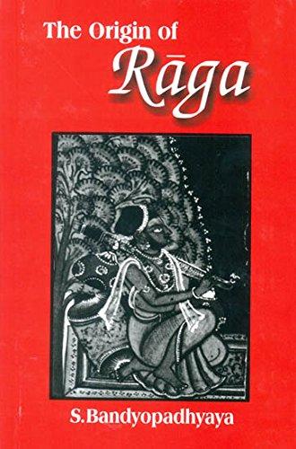 The Origin Of Raga