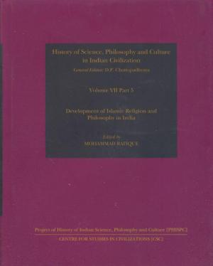 Development Of The Islamic Religion And Philosophy In India, Vol. VII, Part 5