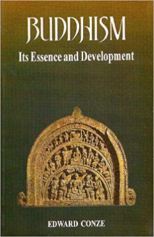 Buddhism: Its Essence and Development 