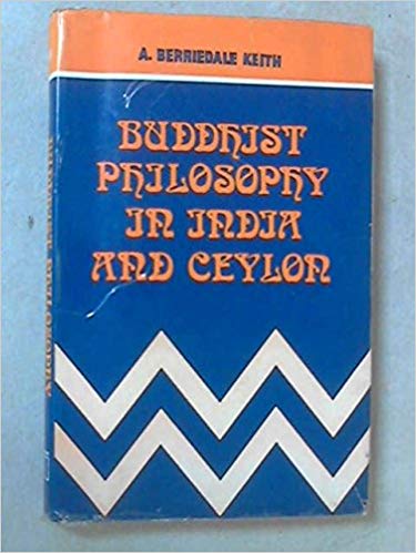 Buddhist Philosophy In India And Ceylon