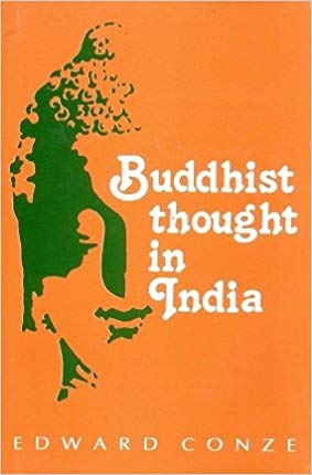 Buddhist Thought in India: Three Phases of Buddhist Philosophy