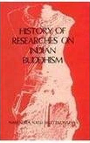 History Of Researches On Indian Buddhism