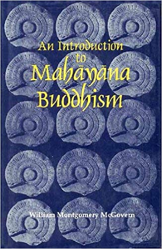 An Introduction To Mahayana Buddhism: With Especial Reference To Chinese And Japanesse Phases