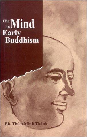 The Mind In Early Buddhism