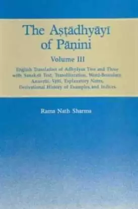 The Astadhyayi Of Panini 6 Vols ( For The Set Vols. I - VI )