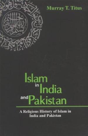 Islam In India And Pakistan